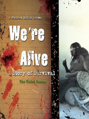 cover image of We're Alive, the Third Season